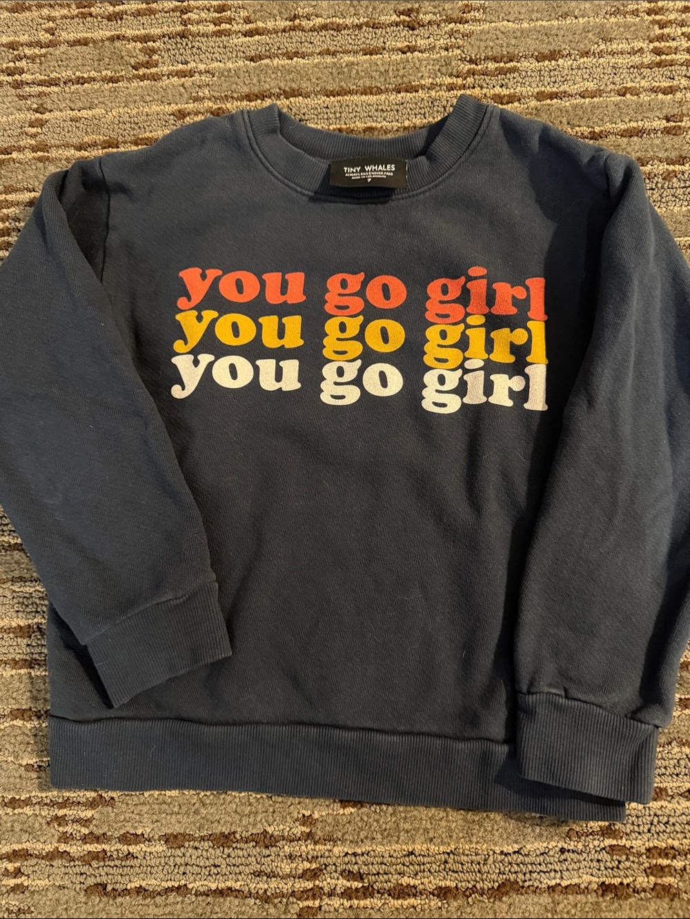 Tiny Whales Navy Kids Sweatshirt with 'You Go Girl' Graphic